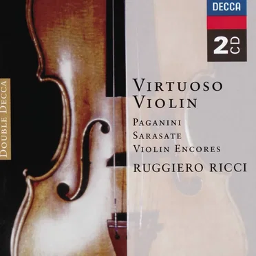 Virtuoso Violin: The Art of Ruggiero Ricci