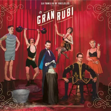 El gran rubí by La Familia de Ukeleles - album cover