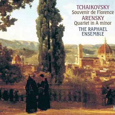 Tchaikovsky: Souvenir de Florence / Arensky: Quartet in A minor