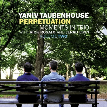 Perpetuation. Moments in Trio, Volume Two