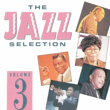 The Jazz Selection 3 by Various Artists - album cover