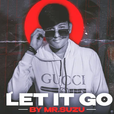 LET IT GO by Suzu siddiqui - album cover
