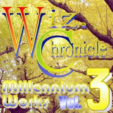 Wiz. Chronicle - Millennium Works Vol. 3