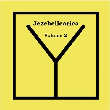 Jezebellearica Volume 2