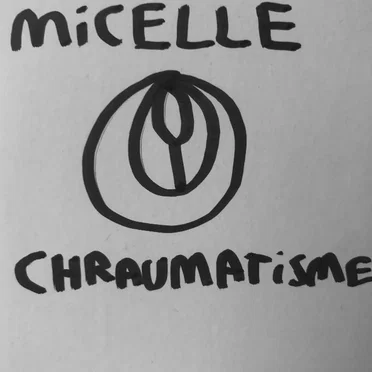 Chraumatisme by Micelle - album cover