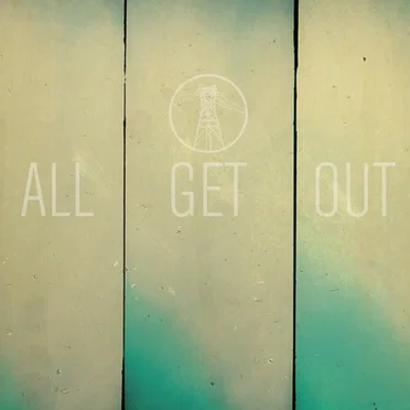 All Get Out by All Get Out - album cover