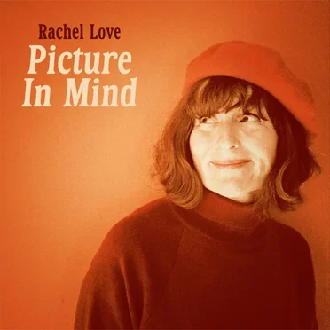 Picture in Mind by Rachel Love - album cover