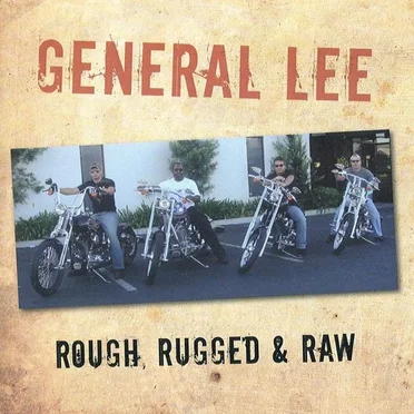 Rough, Rugged & Raw by General Lee - album cover