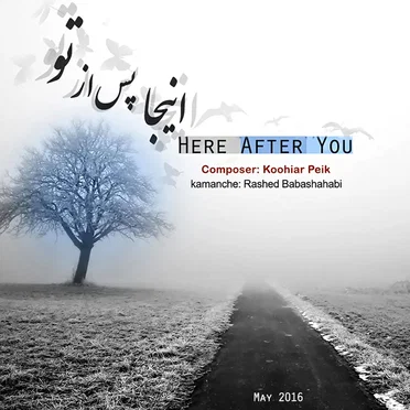 Here After You by Koohiar Peik - album cover