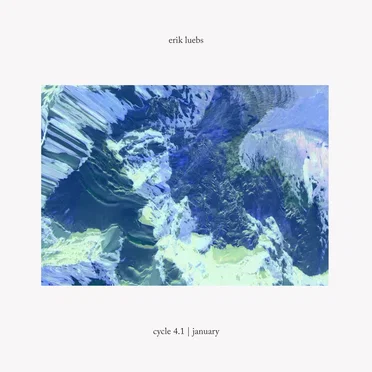 Cycle 4.1 | January by Erik Luebs - album cover