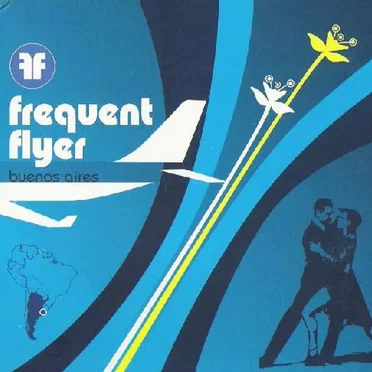 Frequent Flyer: Buenos Aires by Various Artists - album cover