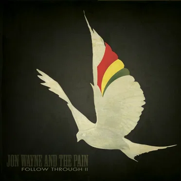 Follow Through by Jon Wayne and The Pain - album cover