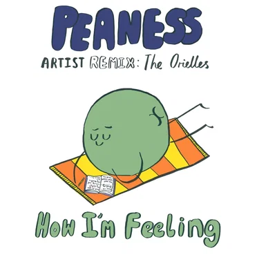How I’m Feeling (The Orielles remix)