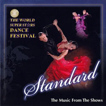 2008 The World Super Stars Dance Festival: Standard by Various Artists - album cover