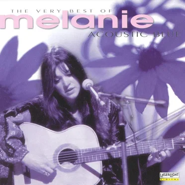 Very Best of Melanie: Acoustic Blue