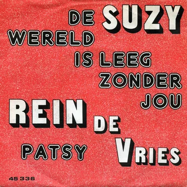 Patsy / De wereld is leeg zonder jou