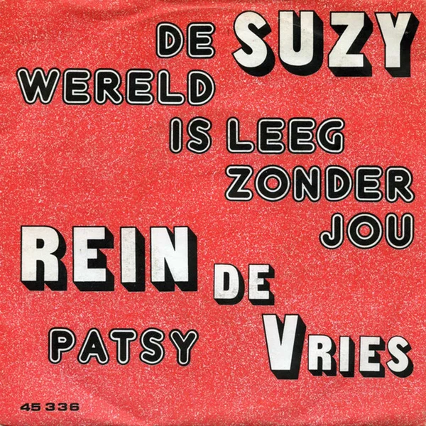 Patsy / De wereld is leeg zonder jou