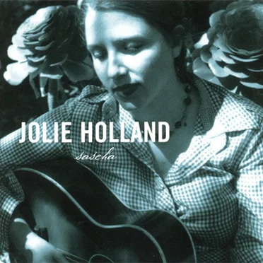 Sascha by Jolie Holland - album cover