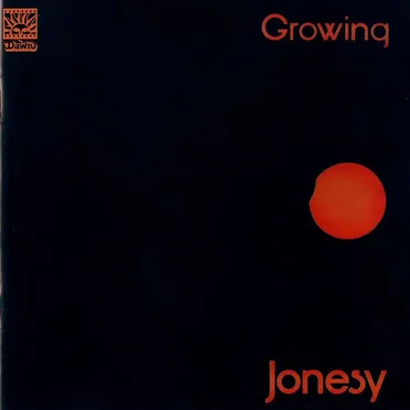 Growing by Jonesy - album cover