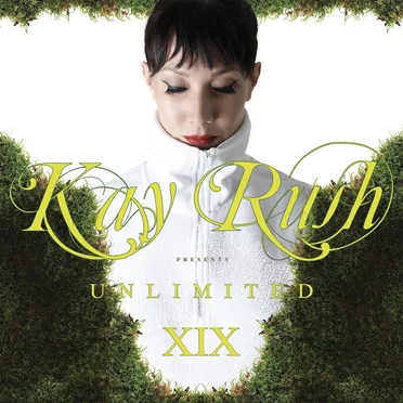 Kay Rush Presents Unlimited XIX by Various Artists - album cover