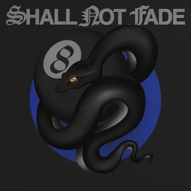 8 Years of Shall Not Fade by Various Artists - album cover