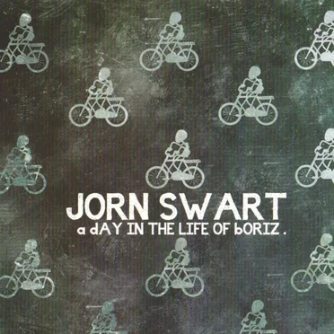 a dAY IN THE LIFE OF bORIZ by Swart, Jorn - album cover