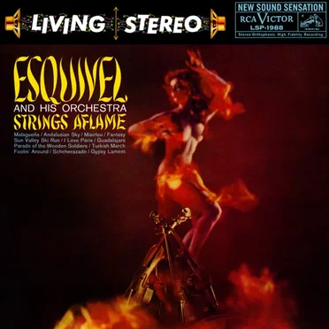 Strings Aflame by Esquivel - album cover