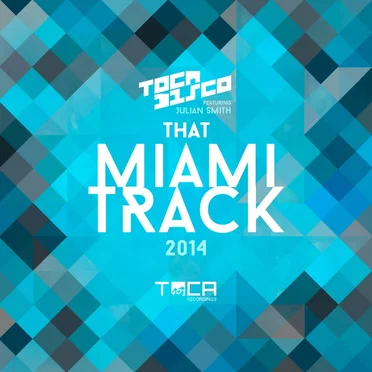 That Miami Track 2014