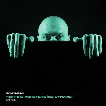 Fighting Monsters (Go Dynamic) by Fonohead - album cover
