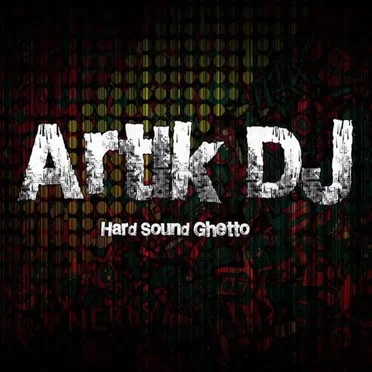 Hard Sound Ghetto by Artik DJ - album cover