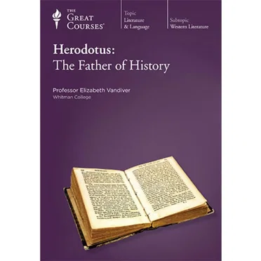 Herodotus: The Father of History by Professor Elizabeth Vandiver - album cover