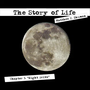 Chapter 3: Night Drive by Matthew C. Shuman - album cover