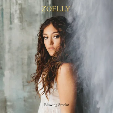 Blowing Smoke by Zoelly - album cover