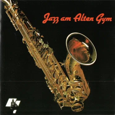 Jazz am Alten Gym by Jugendbigband Flensburg am Alten Gymnasium - album cover