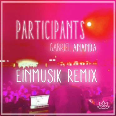 Participants (Einmusik remix)
