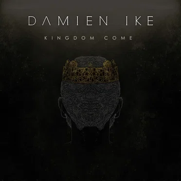 Kingdom Come by Damien Ike - album cover