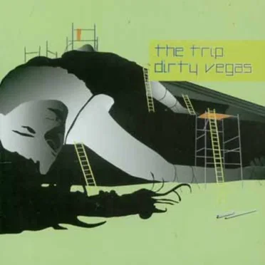 The Trip: Created by Dirty Vegas by Various Artists - album cover