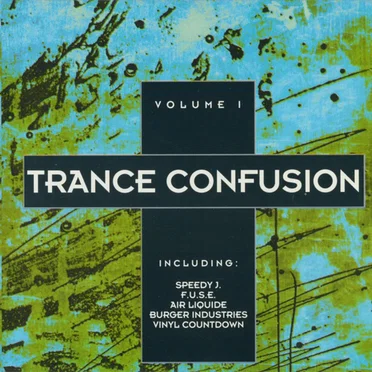 Trance Confusion Volume 1 by Various Artists - album cover