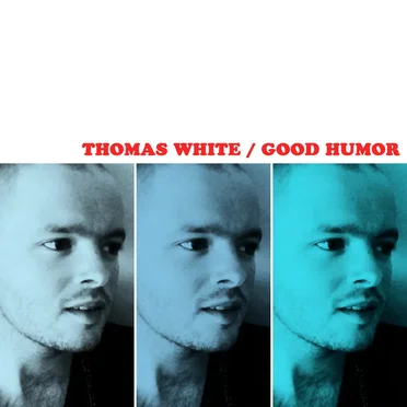 Good Humor by Thomas White - album cover