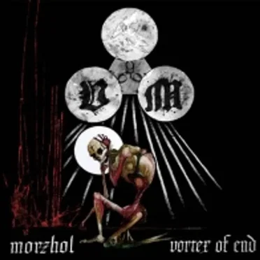 Morzhol / Vortex of End by Morzhol - album cover