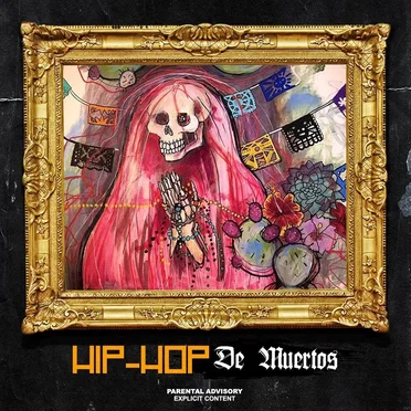Hip-Hop de Muertos! by Decalifornia - album cover