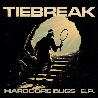 Hardcore Bugs by Tiebreak - album cover