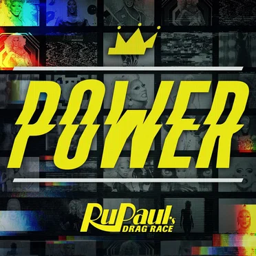 Power by The Cast of RuPaul’s Drag Race - album cover