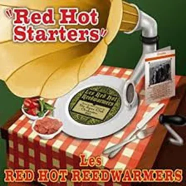 Red Hot Starters by Les Red Hot Reedwarmers - album cover