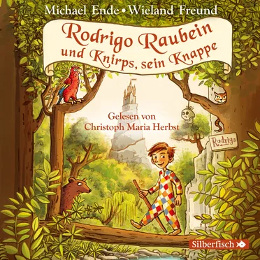 Rodrigo Raubein und Knirps, sein Knappe by Michael Ende - album cover