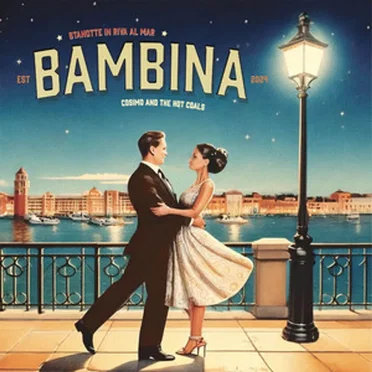 Bambina by Cosimo and the Hot Coals - album cover