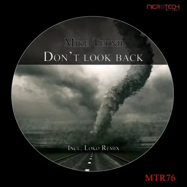 Don’t Look Back by Mike Teknii - album cover