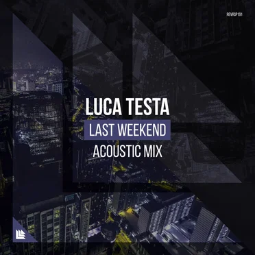 Last Weekend (acoustic mix)