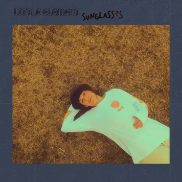 Sunglasses by Little Element - album cover