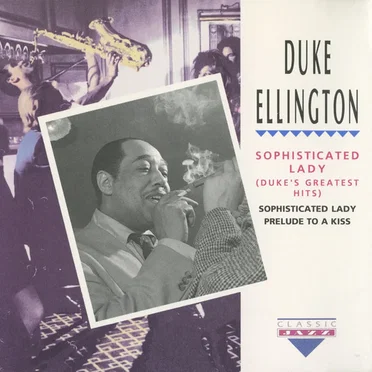 Sophisticated Lady (Duke’s Greatest Hits)
